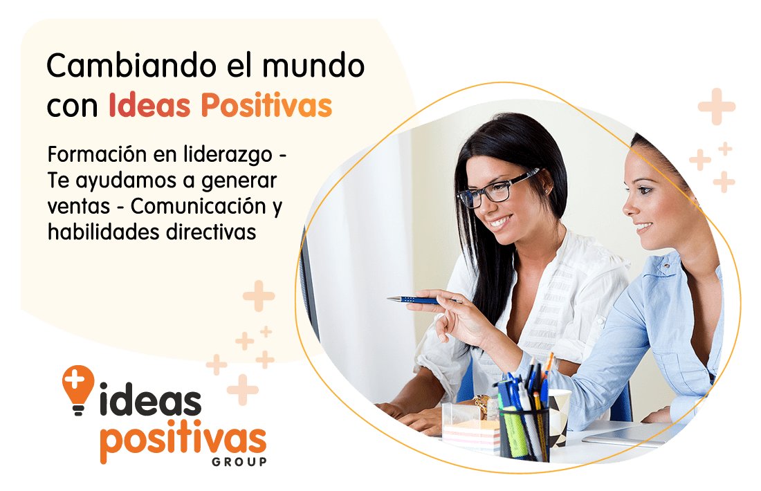 Cambiando el mundo con Ideas Positivas